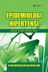 Epidemiologi Hipertensi: Sebuah Tinjauan Berbasis Riset